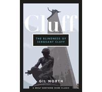 The Blindness of Sergeant Cluff