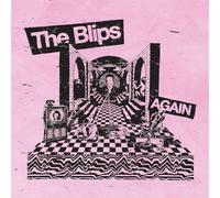 The Blips - Again