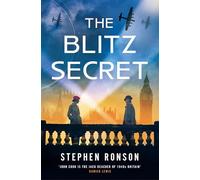The Blitz Secret: A totally gripping WW2 historical thriller (John Cook)