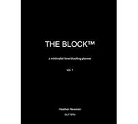 THE BLOCK™: a minimalist time-blocking planner