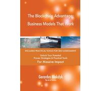 The Blockchain Advantage: Business Models That Work