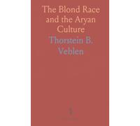 The Blond Race and the Aryan Culture