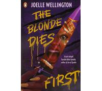 The Blonde Dies First
