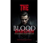 The Blood Bargain: Pack Based Romance Sl nd Darkly Classic (ENOCH CRONICLES)