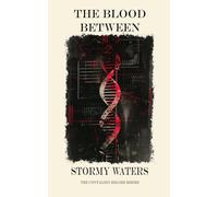The Blood Between: A dystopian novella (The Contagion Regime Series)