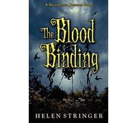 The Blood Binding: A Belladonna Johnson Story