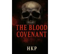 The Blood Covenant (The Hollow Reign)