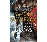 The Blood Crows (Roman Legion) by Simon Scarrow (2013-10-24)