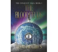 The Blood Feuds: The Conquest Saga - Book 1