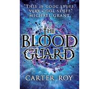 The Blood Guard by Roy, Carter (2014) Paperback