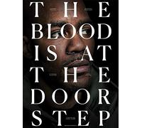The Blood is at the Doorstep