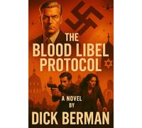 The Blood Libel Protocol