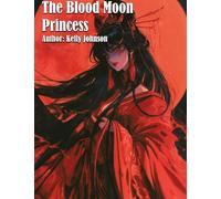 The Blood Moon Princess
