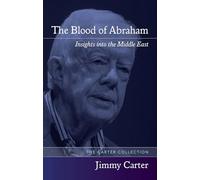 The Blood of Abraham: Insights into the Middle East