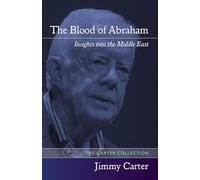 The Blood of Abraham: Insights into the Middle East