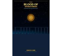 The Blood of Antikythera: A Choose Your Own Path Novel