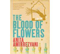 The Blood Of Flowers