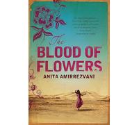 The Blood Of Flowers