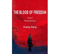 The Blood of Freedom I: The Red Darkness
