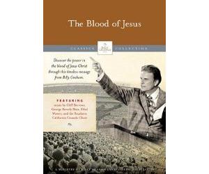 The Blood of Jesus DVD Billy Graham Collection