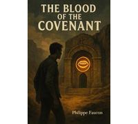 The Blood of the Covenant: 5 (Dennis Bellamy)