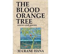 The Blood Orange Tree