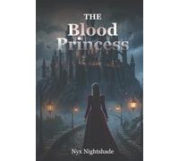 The Blood Princess: A Spicy Vampire Romance