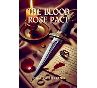 The Blood Rose Pact