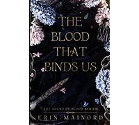 The Blood That Binds US
