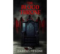 The Blood Throne: 2 (Chains of Solitude)