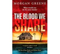 The Blood We Share: A captivating, dark crime thriller from the Waterstones Welsh Book of the Month pick