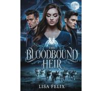 The Bloodbound Heir: A Werewolf Paranormal Romance