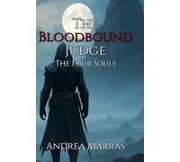 The Bloodbound Judge: The Four Souls