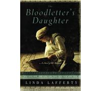 The Bloodletter's Daughter: A Novel of Old Bohemia: 0 (Novels of Old Bohemia)