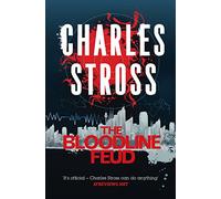 The Bloodline Feud: The Family Trade and The Hidden Family (The Merchant Princes, 1)