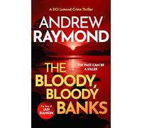 The Bloody, Bloody Banks: A Scottish Crime Thriller: 3 (DCI Lomond Crime Thrillers)