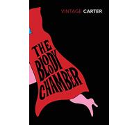 The Bloody Chamber and Other Stories (Vintage Classics)
