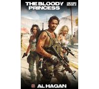 The Bloody Princess: A Post-Apocalyptic Thriller (Hexen Book 3)