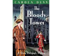 The Bloody Tower: (Daisy Dalrymple)