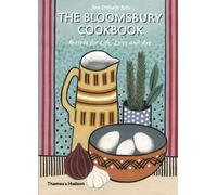 The Bloomsbury Cookbook: Recipes for Life, Love and Art by Jans Ondaatje Rolls (2014-04-22)
