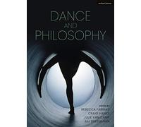 The Bloomsbury Handbook of Dance and Philosophy