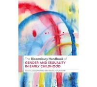The Bloomsbury Handbook of Gender and Sexuality in Early Childhood