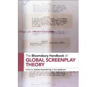 The Bloomsbury Handbook of Global Screenplay Theory