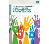 The Bloomsbury Handbook of Student Politics and Representation in Higher Education