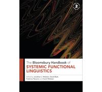 The Bloomsbury Handbook of Systemic Functional Linguistics