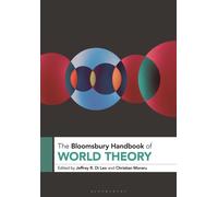The Bloomsbury Handbook of World Theory