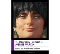 The Bloomsbury Handbook to Agnes Varda