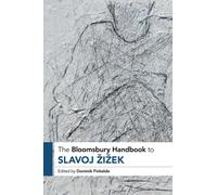 The Bloomsbury Handbook to Slavoj Zizek