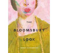 The Bloomsbury Look
