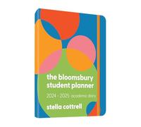 The Bloomsbury Student Planner 2024-2025